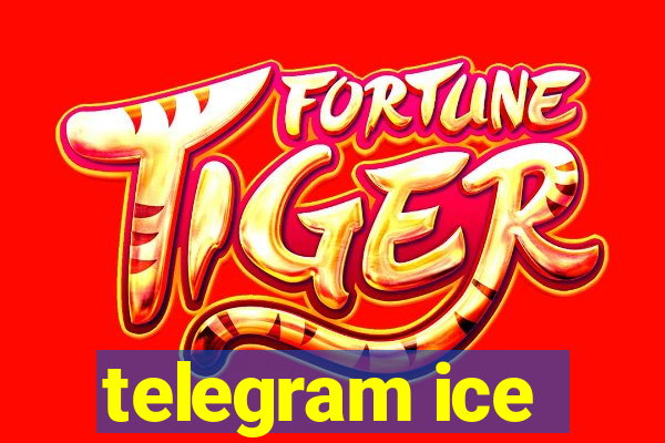 telegram ice